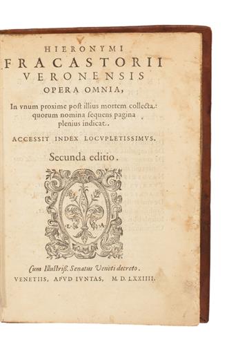 MEDICINE  FRACASTORO, GIROLAMO. Opera omnia.  1574